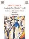 SHOSTAKOVICH: Symphonies Nos. 2 and 15